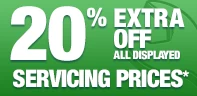 20% extra off all displayed servicing prices