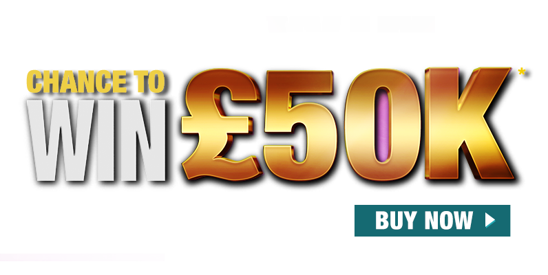 Chance to win £50K